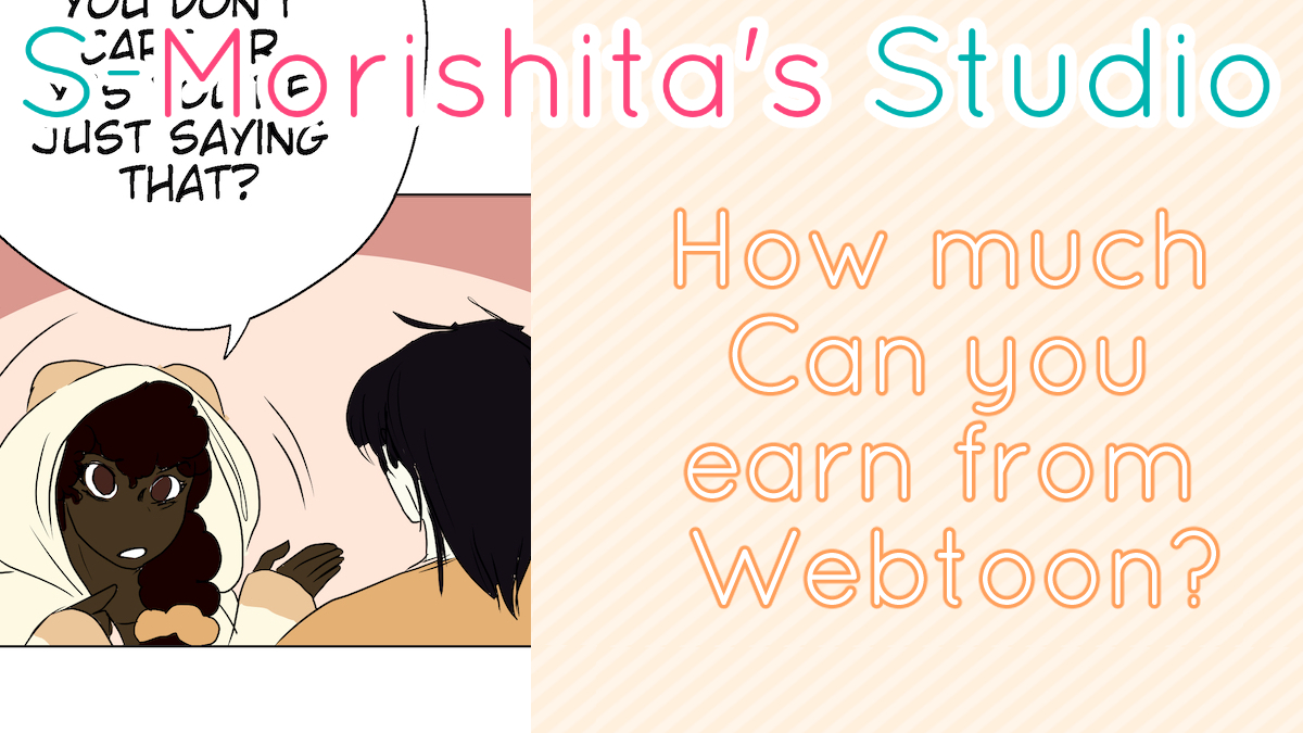 How much do Creators make with Webtoon Super program? - S-Morishita Studio - How Much Does Webtoon Pay Per View